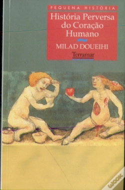 Capa do artigo História Perversa do Coração Humano