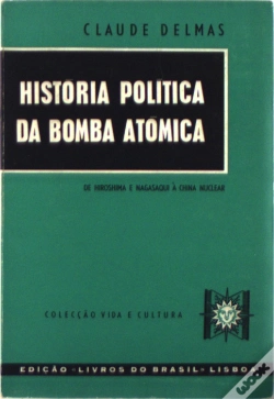 Capa do artigo História Política da Bomba Atómica