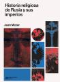 Historia Religiosa De Rusia Y Sus Imperios - Preview