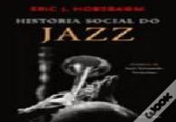 História Social do Jazz