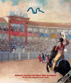 Capa do artigo Historia Taurina Del Real Sitio De Aranjuez. Desde Sus Orígenes Hasta 1808