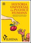 História Universal da Pulhice Humana