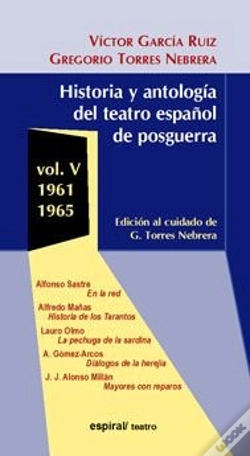 Capa do artigo Historia Y Antología Del Teatro Español De Posguerra (1961-1965). Vol. V