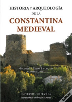 Capa do artigo Historia Y Arqueología De La Constantina Medieval