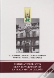 Capa do artigo Historia Y Evolucion De Un Espacio Urbano: La Plaza Mayor De Leon