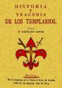 Historia Y Tragedia De Los Templarios - Preview