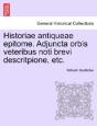 Historiae Antiqueae Epitome. Adjuncta Or - Preview