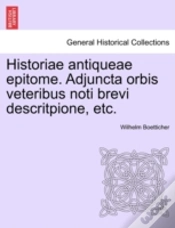 Capa do artigo Historiae Antiqueae Epitome. Adjuncta Or