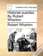 Capa do artigo Historiæ Pueriles. By Robert Wharton.