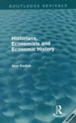 Capa do artigo Historians, Economists, And Economic History (Routledge Revivals)