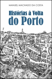 Histórias à Volta do Porto