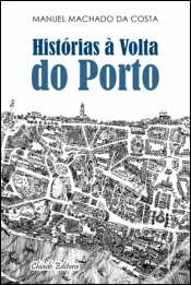 Capa do artigo Histórias à Volta do Porto