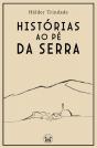 Histórias ao Pé da Serra - Preview