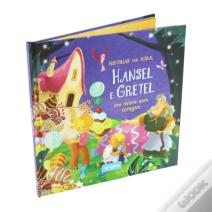 Histórias com Moral - Hansel e Gretel