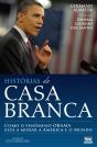 Histórias da Casa Branca - Preview