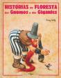 Histórias da Floresta, Gnomos e Gigantes - Preview