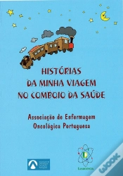 Capa do artigo Histórias da Minha Viagem no Comboio da Saúde
