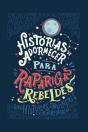 Histórias de Adormecer para Raparigas Rebeldes - Preview