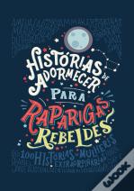Histórias de Adormecer para Raparigas Rebeldes