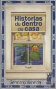 Historias De Dentro De Casa