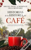 Historias De La Historia Del Cafe
