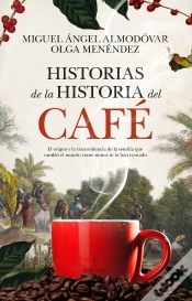 Capa do artigo Historias De La Historia Del Cafe