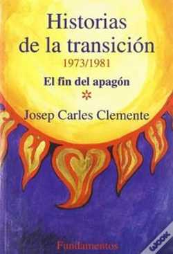 Capa do artigo Historias De La Transición (1973-1981)