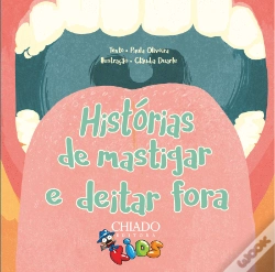 Capa do artigo Histórias de Mastigar e Deitar Fora