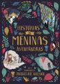 Histórias de Meninas Aventureiras - Preview