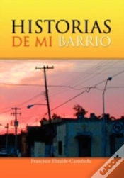 Capa do artigo Historias De Mi Barrio