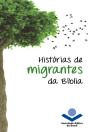 Histórias De Migrantes Da Bíblia - Preview