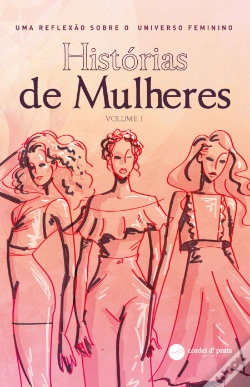 Capa do artigo Histórias de Mulheres - Vol I