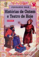 Histórias de Ontem e Teatro de Hoje