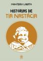 Histórias De Tia Nastácia - Preview