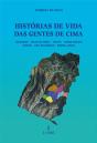 Histórias de Vida das Gentes de Cima - Preview