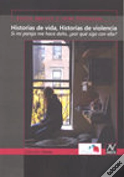 Capa do artigo Historias De Vida, Historias De Violencia