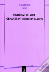 Histórias de Vida - Olhares Indisciplinares