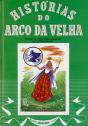 Histórias do Arco da Velha - Preview