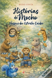 Capa do artigo Histórias do Mocho - Bosque da Estrela Caída