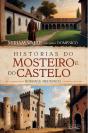 Histórias Do Mosteiro E Do Castelo - Preview
