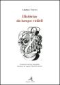 Histórias do Tempo Volatil - Preview
