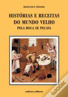 Histórias e Receitas do Mundo Velho