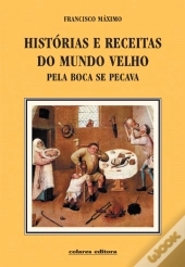 Histórias e Receitas do Mundo Velho