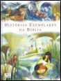 Histórias Exemplares da Bíblia - Preview
