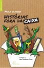 Histórias Fora da Caixa - Preview