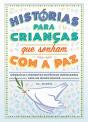 Histórias para Crianças que Sonham com a Paz - Preview