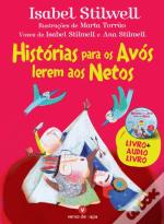 Histórias Para os Avós Lerem aos Netos + Audiolivro
