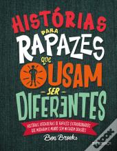 Histórias para Rapazes que Ousam Ser Diferentes