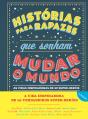 Histórias para Rapazes que Sonham Mudar o Mundo - Preview
