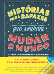 Capa do artigo Histórias para Rapazes que Sonham Mudar o Mundo